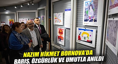 Nazım Hikmet Bornova'da barış, özgürlük ve umutla anıldı