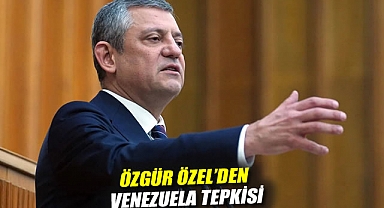 Özgür Özel'den Venezuela tepkisi