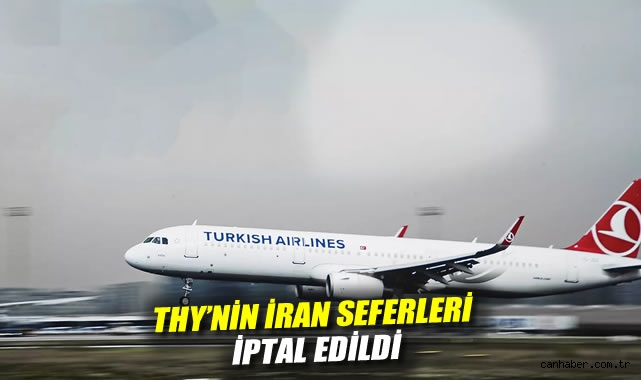 THY'nin İran seferleri iptal edildi
