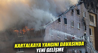 78 kişiye mezar olan Kartalkaya yangını davasında yeni gelişme