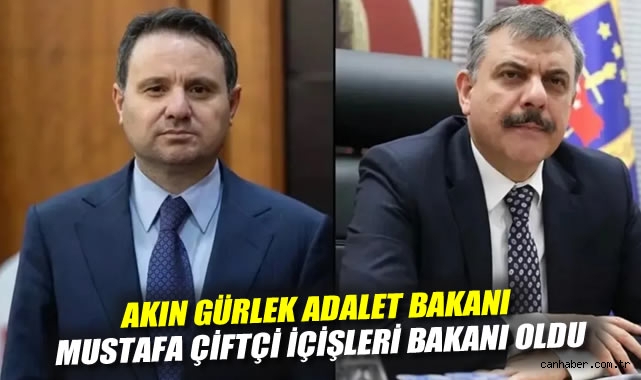 Akın Gürlek Adalet Bakanı, Mustafa Çiftçi İçişleri Bakanı oldu