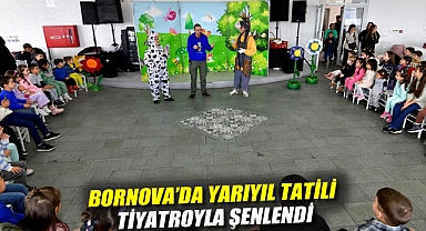Bornova'da yarıyıl tatili tiyatroyla şenlendi