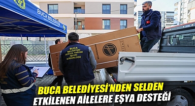 Buca Belediyesi'nden selden etkilenen ailelere eşya desteği