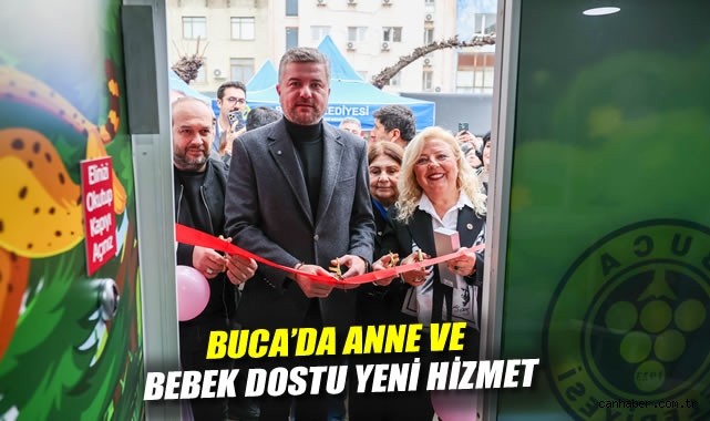 BUCA'DA ANNE VE BEBEK DOSTU YENİ HİZMET