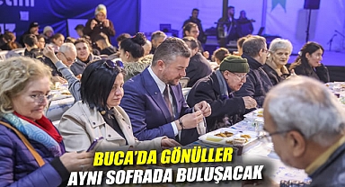 Buca’da gönüller aynı sofrada buluşacak