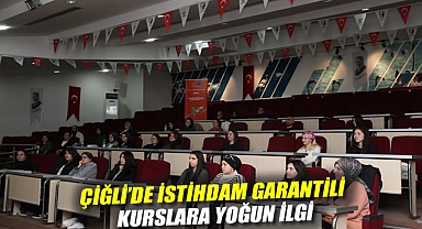 Çiğli'de İstihdam Garantili Kurslara Yoğun İlgi
