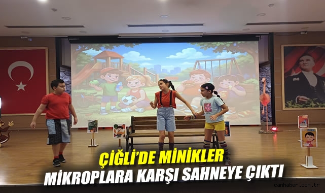 Çiğli'de Minikler Mikroplara Karşı Sahneye Çıktı