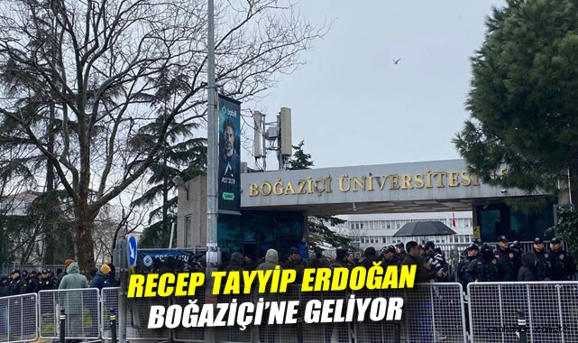 Erdoğan Boğaziçi'ne geliyor