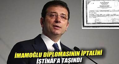 İmamoğlu diplomasının iptalini İstinaf'a taşındı