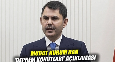 Kurum'dan 'deprem konutları' açıklaması: Ödeme koşulları ve destek oranı belli oldu