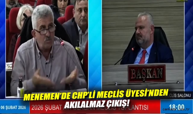 Menemen'de CHP'li Meclis Üyesi'nden akılalmaz çıkış!