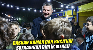 Başkan Duman'dan Buca'nın sofrasında birlik mesajı