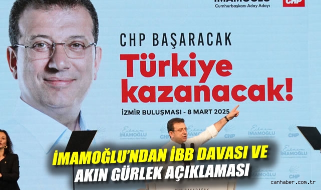 Başkasının adaylığı hakkında ilk kez konuştu: İmamoğlu'ndan İBB davası ve Akın Gürlek açıklaması
