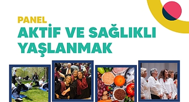 Buca’da sağlıklı yaşlanmanın yolları konuşulacak