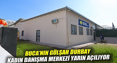 Buca'nın Gülşah Durbay Kadın Danışma Merkezi yarın açılıyor