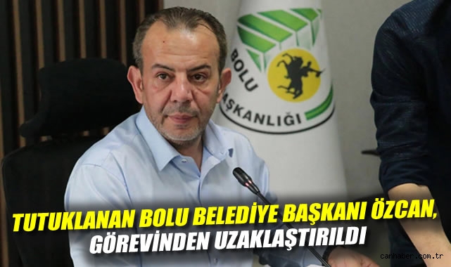 İçişleri Bakanlığı duyurdu: Tutuklanan Bolu Belediye Başkanı Özcan, görevinden uzaklaştırıldı