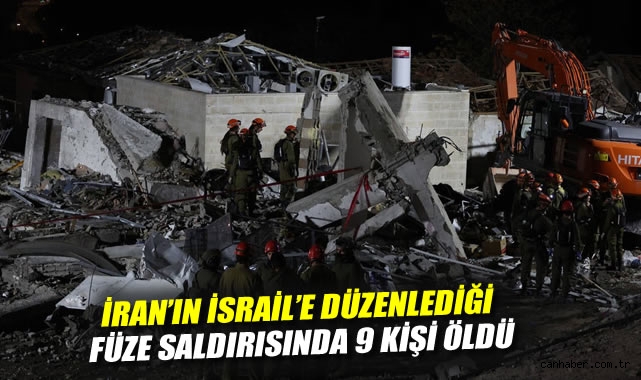 İran'ın İsrail'e düzenlediği füze saldırısında 9 kişi öldü