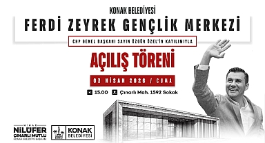 Konak’ta Ferdi Zeyrek Gençlik Merkezi açılıyor: Kurdeleyi Özgür Özel kesecek