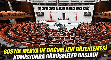 Sosyal medya ve doğum izni düzenlemesi: Komisyonda görüşmeler başladı