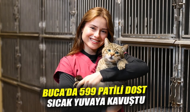 Buca'da 599 patili dost sıcak yuvaya kavuştu