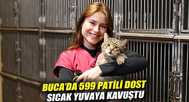 Buca'da 599 patili dost sıcak yuvaya kavuştu