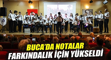 Buca’da notalar farkındalık için yükseldi