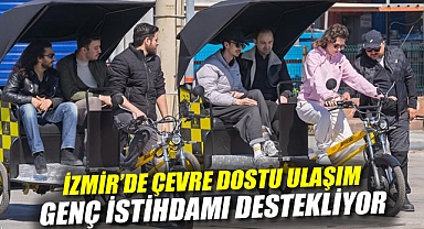 İzmir'de Çevre dostu ulaşım, genç istihdamı destekliyor