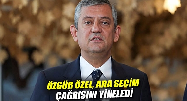 Özgür Özel, ara seçim çağrısını yineledi: 