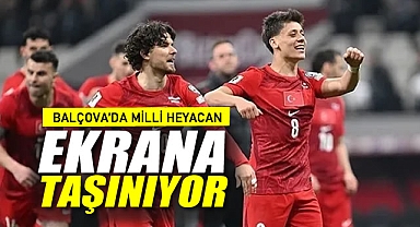 Balçova’da Milli Heyecan Dev Ekrana Taşınıyor