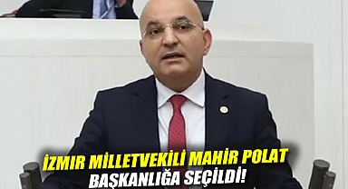 CHP'de YDK'da ilk toplantı: İzmir Milletvekili Mahir Polat başkanlığa seçildi!