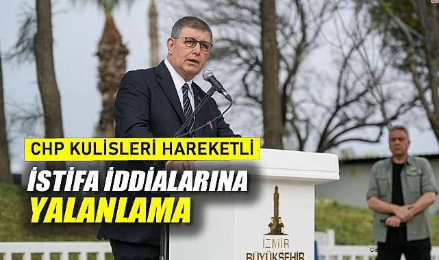 CHP Kulisleri Hareketli: Cemil Tugay İçin İstifa İddialarına Yalanlama