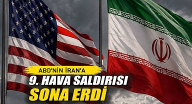Abd'nin İran'a 9. Hava Saldırısı Sona Erdi