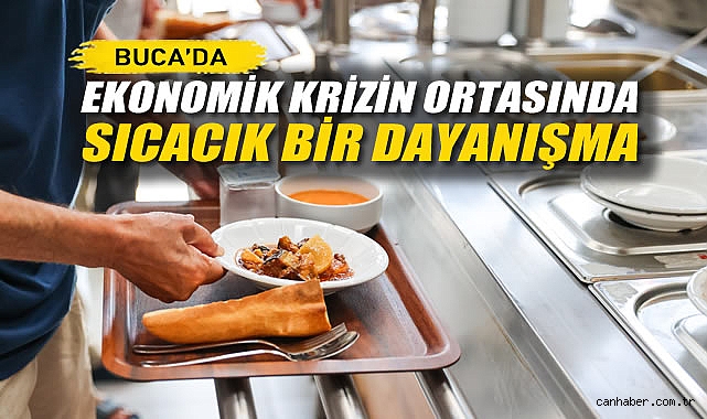 Buca'da Ekonomik Krizin Ortasında Sıcacık Bir Dayanışma