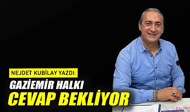 Gaziemir Halkı Cevap Bekliyor