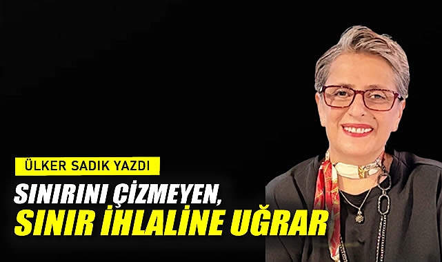 SINIRINI ÇİZMEYEN, SINIR İHLALİNE UĞRAR